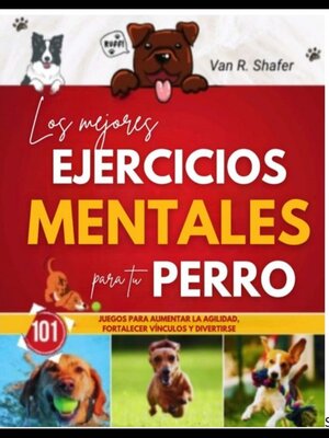 cover image of Los mejores ejercicios mentales para tu perro